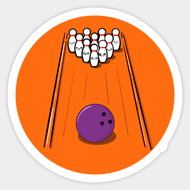 Bowling Pins Scared Of Bowling Ball Bowling Sticker TeePublic